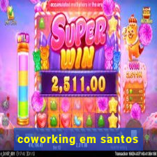 coworking em santos